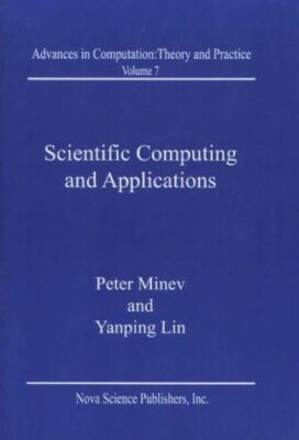 Scientific Computing and Applications (Advances in Computation