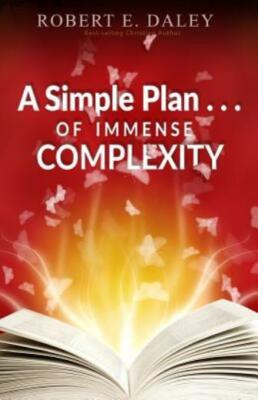A Simple Plan       Of Immense Complexity