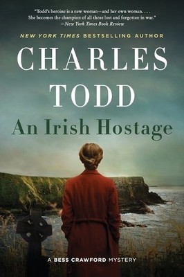 Charles Todd Irish Hostage, An (Taschenbuch) Bess Crawford Mysteries