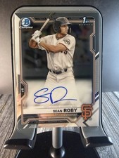 Sean Roby 2021 Bowman 1st Base Chrome Prospect Auto San Francisco Giants CPA-SRO