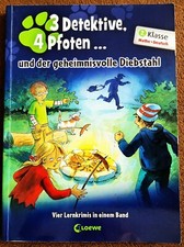 2010 Lernkrimis 2. Klasse - 3 Detektive, 4 Pfoten... und der geheimnisvolle Dieb