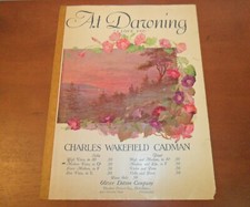 AT DAWNING "I Love You", Vintage 1906 Sheet Music, By Charles Wakefield Cadman
