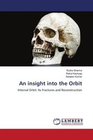 Rudra Sharma (U. A.) | An Insight Into The Orbit | Taschenbuch | Englisch