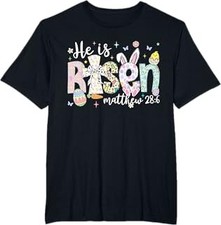 He is Risen Jesus Christian Happy Easter Women Kids Girls T-Shirt