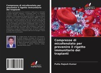 Compresse Di Micofenolato Per Prevenire Il Rigetto Immunitario Dei Trapianti Put