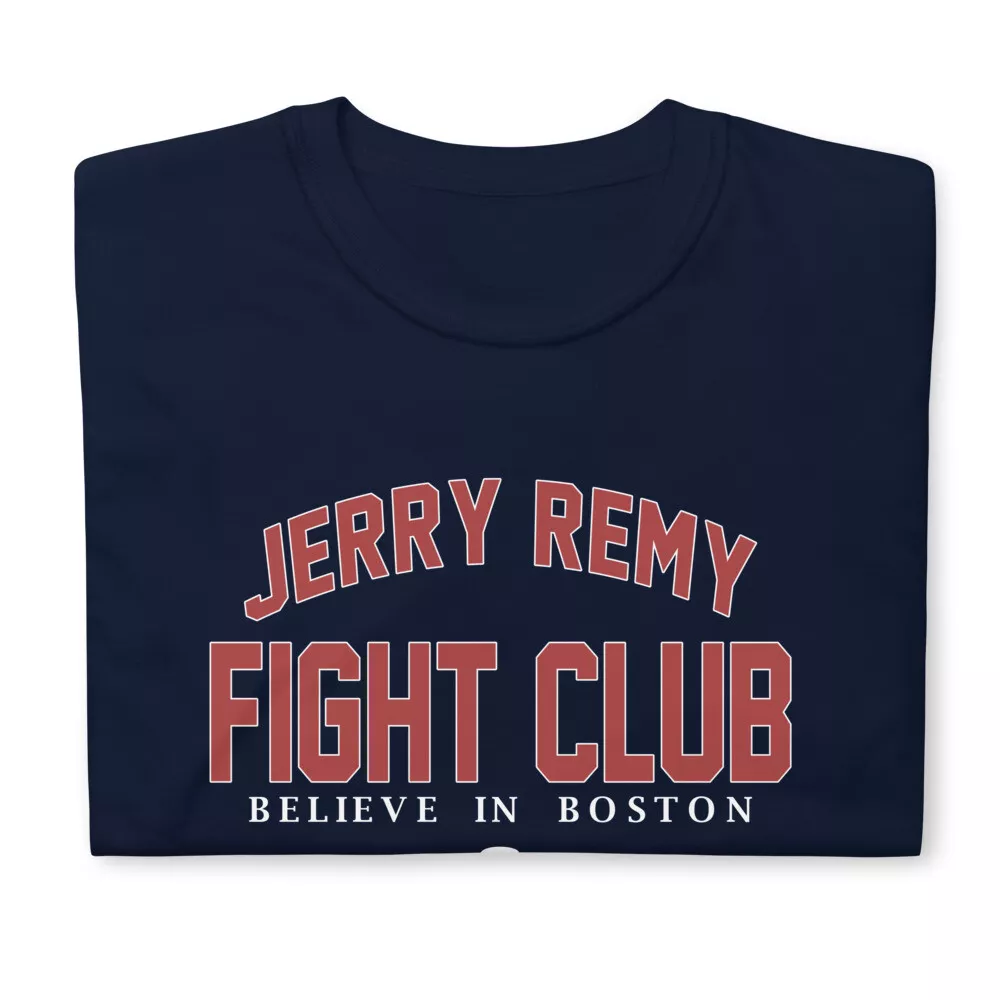 Hottertees Red Sox Jerry Remy Fight Club T Shirts