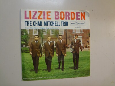 CHAD MITCHELL TRIO: Lizzie Bordon 2:45- Super Skier-U.S. 7'' 62 KAPP Records PSL