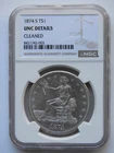 1874-S TRADE DOLLAR NGC UNC DETAIL, CLEANED