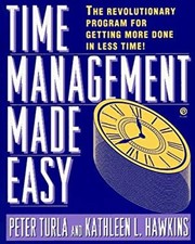 Time Management Made Easy Paperback Peter, Hawkins, Kathleen L. T