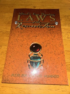 Laws of the Resurrection: Rules For Playing Mummies White Wolf  White Wolf 