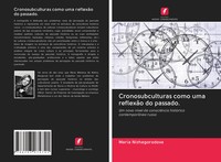 Cronosubculturas Como Uma ReflexãO Do Passado. Maria Nizhegorodova Taschenbuch