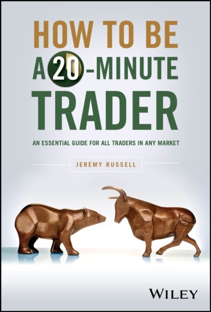 How To Be A 20 Minute Trader