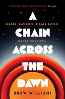 A Chain Across The Dawn | Drew Williams | Englisch | Taschenbuch | 318 S. | 2020