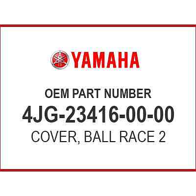 Yamaha COVER, BALL RACE 2 4JG-23416-00-00 OEM NEW | eBay