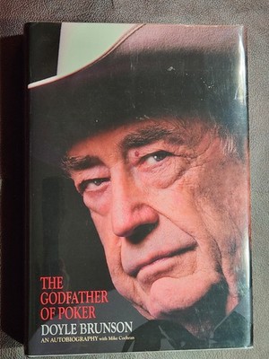 The Godfather of Poker ~ SIGNED by Doyle Brunson 2009 hcdj ~ FIRST EDITION 1st