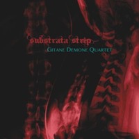 Gitane Demone Quarte - Substrata Strip - Cd - G3Z