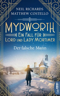 Matthew Costello (u. a.) | Mydworth - Der falsche Mann | Taschenbuch | Deutsch