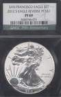 2012 S American Silver Eagle NGC Reverse PF69