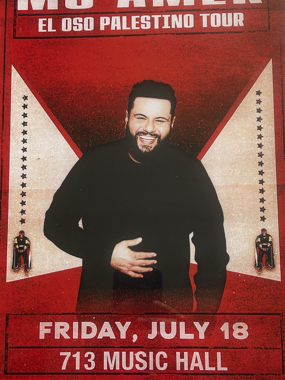 Mo Amer ‘El Oso Palestino 11x17 Venue Tour Poster From Friday 7/18/25