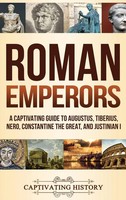 Roman Emperors | Captivating History | Buch | Gebunden | Englisch | 2020