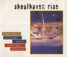 Riley Lee - Shoalhaven Rise, (CD)