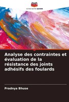 Analyse Des Contraintes Et éValuation De La RéSistance Des Joints AdhéSifs...