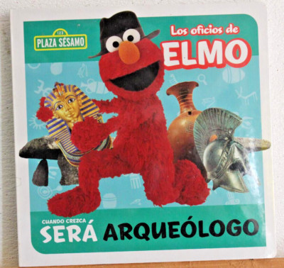 Plaza Sesamo Los Oficios de Elmo Sera Archaeology Book BRAND NEW