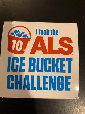 I Took the ALS Ice Bucket Challenge-10 year sticker