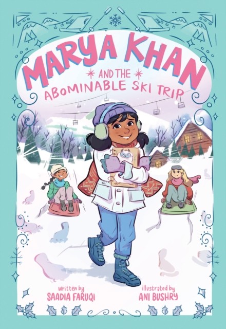 Marya Khan and the Abominable Ski Trip (Marya Khan #6) - Image 2