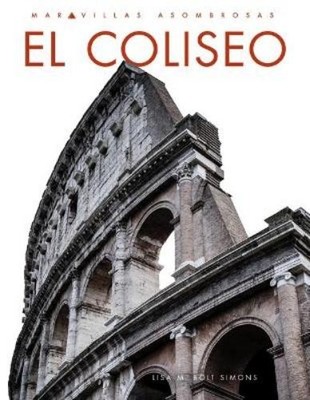 Lisa M Bolt Simons El Coliseo (Taschenbuch)