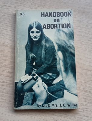 #ad Handbook on Abortion by Dr. amp; Mrs. J. C. Willke 1971 Vintage Paperback AU $34.95