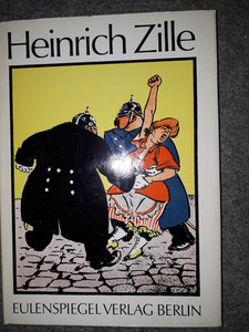 Heinrich Zille-Eulenspiegel Verlag-1988-118 Seiten mit Schutzumschlag-20,5x14 cm