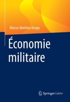 Marcus Matthias Keupp | Economie Militaire | Taschenbuch | FranzöSisch (2019)
