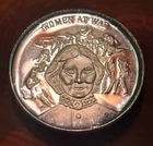 1971 Lincoln Mint History of The Civil War: “Women at War"  .999 Silver Round