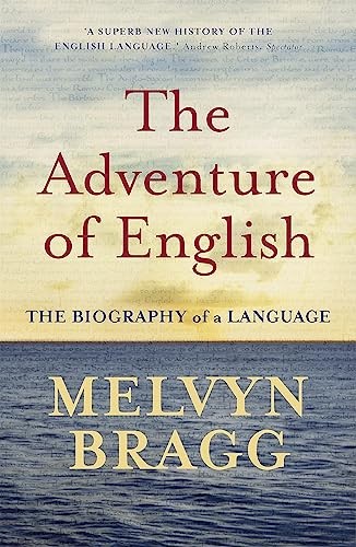 Melvyn Bragg - Adventure Of English - Paperback - G245Z-image