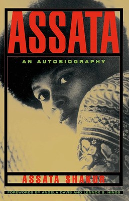 Assata Paperback   by Assata Shakur   Assata Shakur, Paperback, Brand New