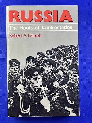 Russia: The Roots of Confrontation (American Foreign Policy Library)