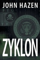 Zyklon | A Francine Vega Investigative Thriller | John Hazen | Taschenbuch