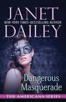 Janet Dailey | Dangerous Masquerade | Taschenbuch | Englisch (2014)