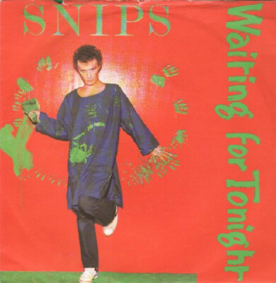 Snips   Waiting For Tonight / Promo Green Vinyl - 7'' Vinyl -1978 - Jet Records