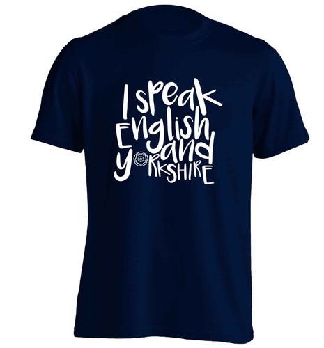 I Speak English And Yorkshire T Shirt Language Dialect White Rose Funny 54 Ebay