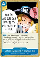 And No One Else Can Have It! It's Our Memento of Him OP15-054 One Piece Card