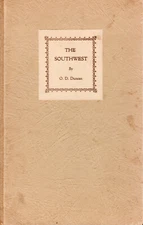 O.D. Duncan. THE SOUTHWEST; A CULTURAL AREA IN EVOLUTION. 1944