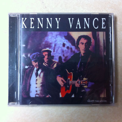 Kenny Vance CD  - Short Vacation   Brand New