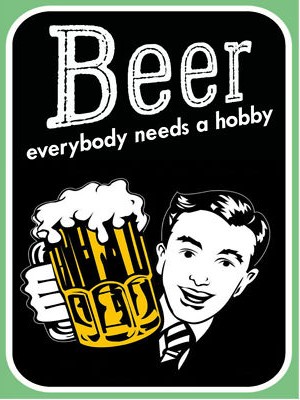 Holzschild 30x40 Beer everybody needs a hobby Wand Deko Cafe Sammler Geschenk