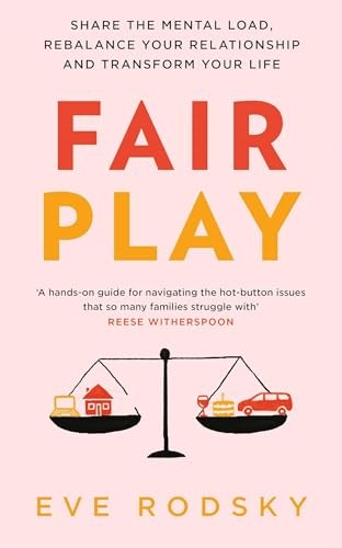 Eve Rodsky - Fair Play Share The Mental Load Rebalance Your Relatio - G245Z-image