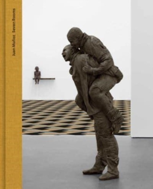 Juan Munoz: Seven Rooms by Juan Munoz (Hardback Book)