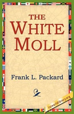 White Moll, Paperback by Packard, Frank L., Like New Used, Free P&P in the UK
