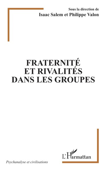 Fraternité et RivalitéS Dans Les Groupes Taschenbuch FranzöSisch 2024-image