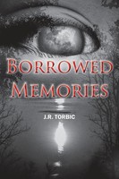 J. R. Torbic | Borrowed Memories | Taschenbuch | Englisch (2017)